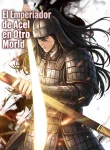 El Emperador de Acero en Otro Mundo