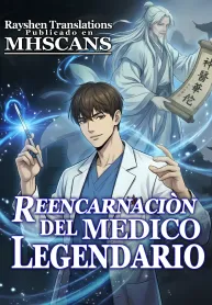 Reercarnación Del Médico Legendario